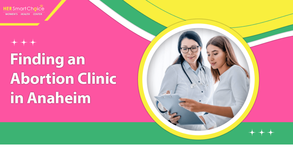 Abortion Services in Anaheim