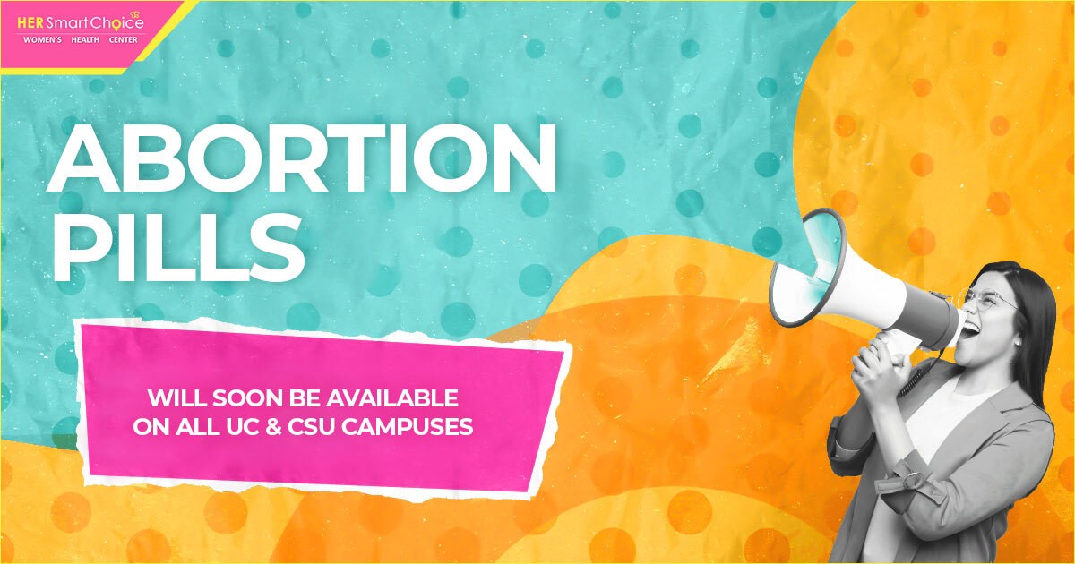 Abortion pills in college of california