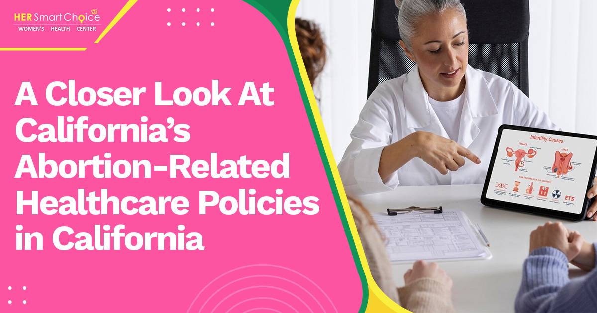 Healthcare policies in California related to abortion