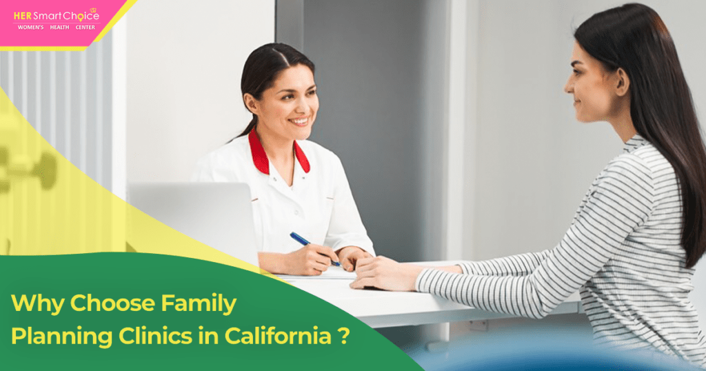 choose family planning clinic in California